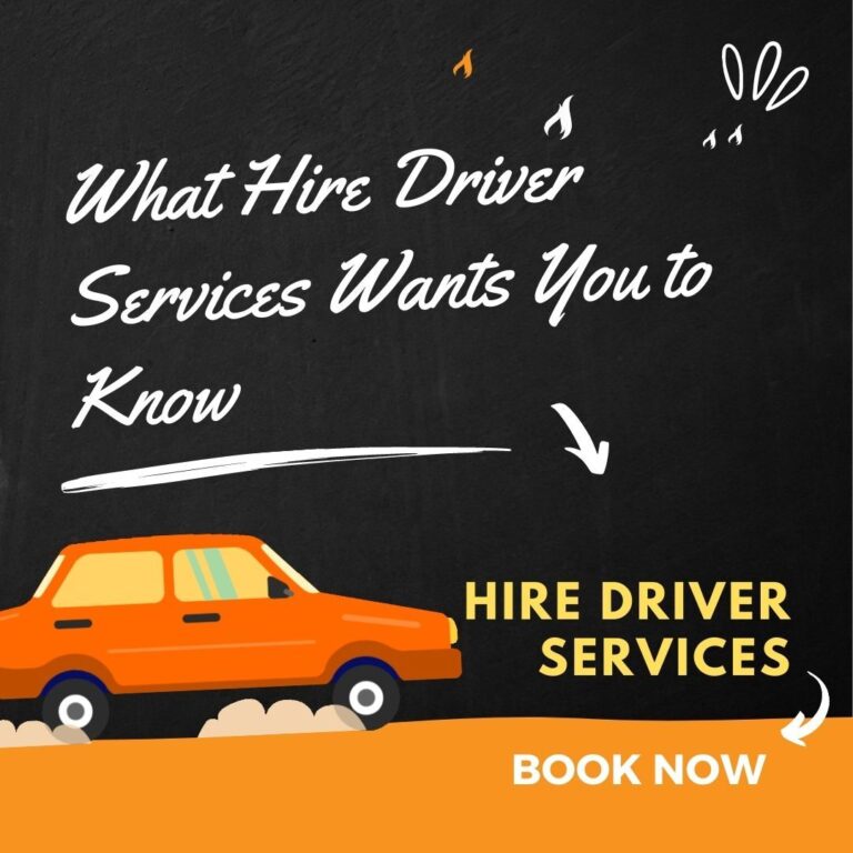 Read more about the article What Hire Driver Services Wants You to Know